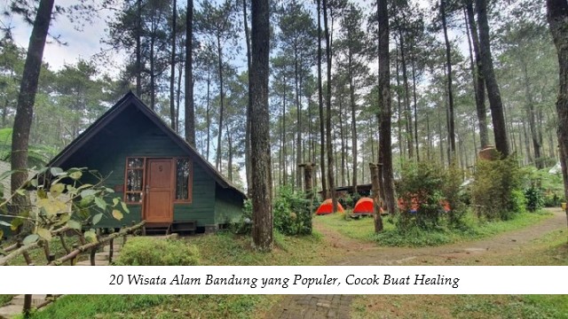 20 Wisata Alam Bandung yang Populer, Cocok Buat Healing